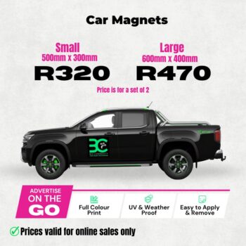 Magnetic car signs (set of 2) printed full colour UV and weather proof for mobile advertising in Cape Town